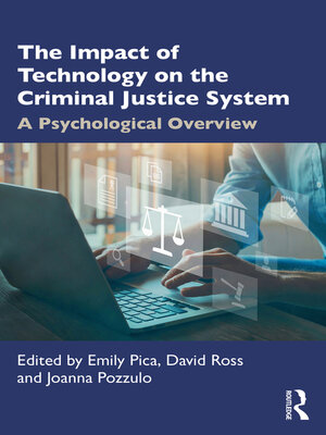 cover image of The Impact of Technology on the Criminal Justice System